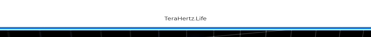 TeraHertz Life